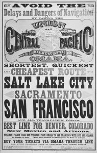 Advertisement for Union and Central Pacific Railroad Line, c.1870 by American School