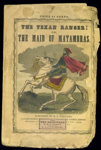 Cover of The Texan Ranger: or, The Maid of Matamoras a Tale of the Mexican War, by Joseph Holt Ingraham