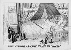 Misery Acquaints a Man with Strange Bed-fellows