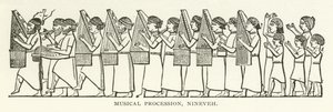Musical Procession, Nineveh by American School
