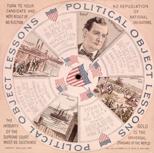 Political Object Lessons, American Presidential Campaign Poster for William McKinley, c.1897
