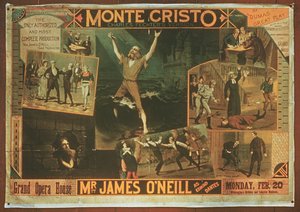 Poster advertising Mr James ONeill as Edmond Dantes, in the Charles Fichter version of The Count of Monte Cristo
