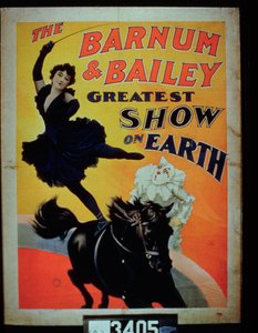 Poster advertising the Barnum and Bailey Greatest Show on Earth