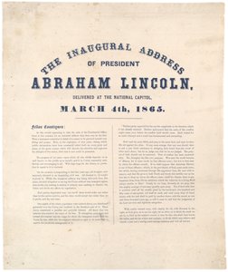 The Inaugural Address of President Abraham Lincoln Delivered at the National Capitol, 4th March 1865 by American School