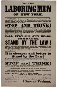To the Laboring Men of New York, 18 July 1863 by American School
