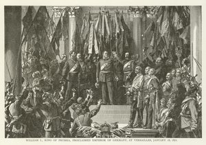 William I, King of Prussia, Proclaimed Emperor of Germany, at Versailles, 18 January 1871 by American School