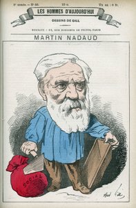 Portrait of Martin Nadaud, French master and politician, he was depute of the Creuse from 1876 to 1889. Cartoon by Gill, Paris by Andre Gill