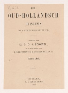 Title Page for: Gillis Dyonisius Jacobus Schotel, The Old Dutch Household, Second Part, 1868