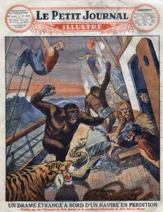 Drama about the French Liner “Saint Etienne”: Gorillas, Tiger, Lion and Snake Destined for English Zoological Gardens Escaped from Their Cage and Attacked the Crew Members. Engraving. One of “The Little Journal Illustrates” by Anonymous Anonymous