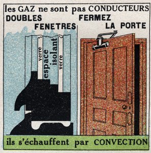 Radiation and conductibility: gases are not conductive, they heat themselves by convection. Anonymous illustration from 1925. Private collection.