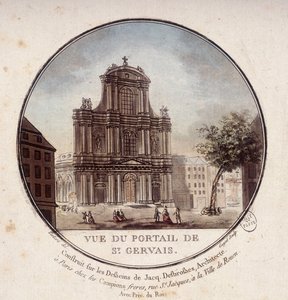 View of the Portal of Saint Gervais, Built According to Drawings by Architect Jacques Desbrosses, Paris. In Picturesque Views of the Main Buildings of Paris by Sergeant by Antoine Louis Francois Sergent Marceau