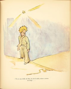 The Little Prince, 1942-1943 by Antoine de Saint Exupéry