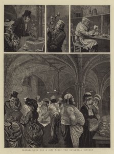 Preparations for a City Feast, the Guildhall Kitchen