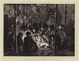 Sketches in the Far West, a Smoke with Friendlies