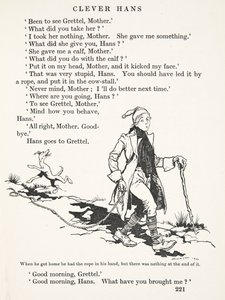 When he got home he had the rope in his hand, but there was nothing at the end of it