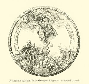 Reverse of a medal of George van Egmond, Bishop of Utrecht by Belgian School