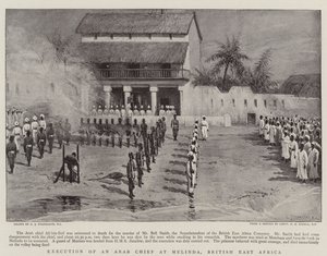 Execution of an Arab Chief at Melinda, British East Africa