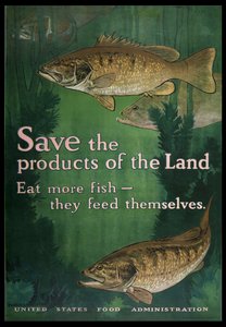 Save the Products of the Land, Eat More Fish