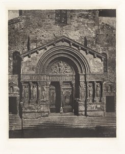Plate VI – Entrance of Saint Trophime of Arles by Charles Nègre, André Jammes