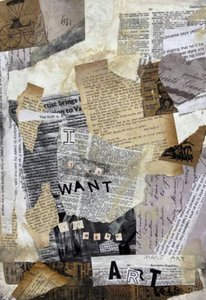 I Want Art Collage by Deb Chaney