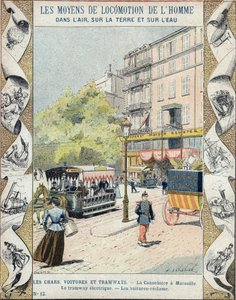 La Canebiere in Marseille - the electric tram - the cars reclaim - illustration by E Letellier - Protect historical notebook, end of 19th century by E. Letellier