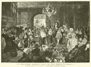 The Ante-Chamber, Whitehall, During the Dying Moments of Charles II