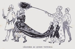 Bohemian Paris: Leandre as Queen Victoria
