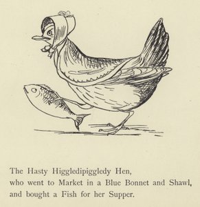 The Hasty Higgledipiggledy Hen by Edward Lear