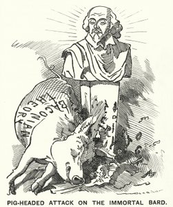 Pig-headed Attack on the Immortal Bard - the theory that William Shakespeare