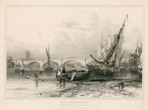 New London Bridge, from Billingsgate (low water) drawn 31 July 1832 by Edward William Cooke