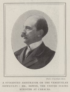A Suggested Arbitrator on the Venezuelan Difficulty, Mr Bowen, the United States Minister at Caracas by English Photographer