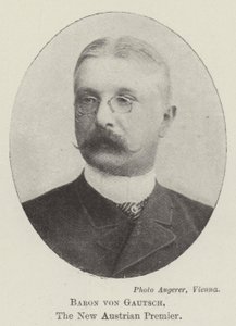 Baron von Gautsch, the New Austrian Premier by English Photographer