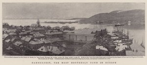 Hammerfest, the Most Northerly Town in Europe by English Photographer
