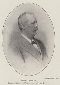Lord Cromer, British Minister-Plenipotentiary in Egypt