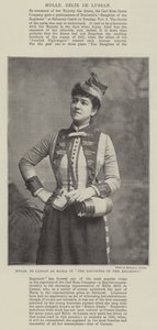 Mademoiselle de Lussan as Maria in The Daughter of the Regiment