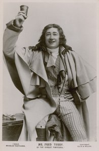 Mr Fred Terry, in The Scarlet Pimpernel