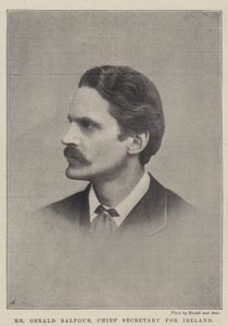 Mr. Gerald Balfour, Chief Secretary for Ireland