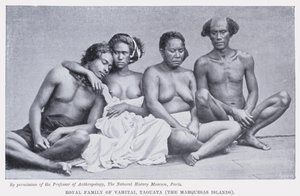 Royal Family of Vahitai, Taouata, the Marquesas Islands by English Photographer