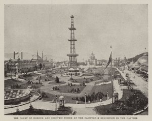 The Court of the Honour and Electric Tower at the California Exhibition in the Daytime by English Photographer