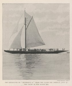 The Departure of Shamrock II from the Clyde for America, 27 July, the Yacht in her Ocean Rig