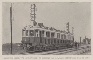 The Fastest Locomotive in the World, an Electric Car Capable of Running 110 Miles an Hour by English Photographer