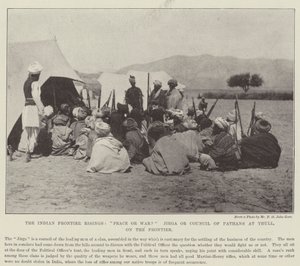 The Indian Frontier Risings, Peace or War? Jirga or Council of Pathans at Thull, on the Frontier