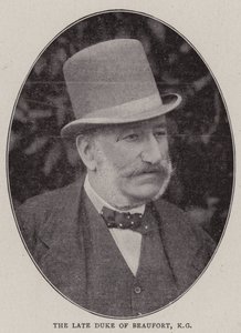 The Late Duke of Beaufort, KG