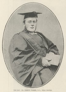 The Reverend Dr Edmond Warre, Head Master