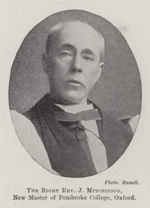The Right Reverend J Mitchinson, New Master of Pembroke College, Oxford