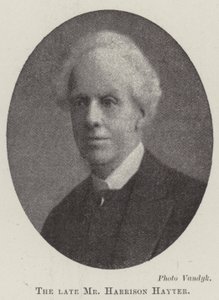 The Late Mr. Harrison Hayter