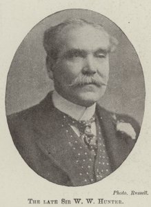 The late Sir W W Hunter by English Photographer