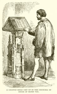 A Chained Bible—Set up in the Churches by Order of Henry VIII by English School