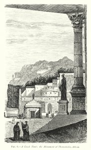 A Greek Tomb, the Monument of Themistocles, Athens