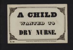 Advertisement: A child wanted to dry nurse